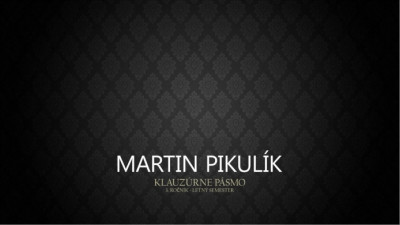 Klauzúrne pásmo - Martin Pikulík